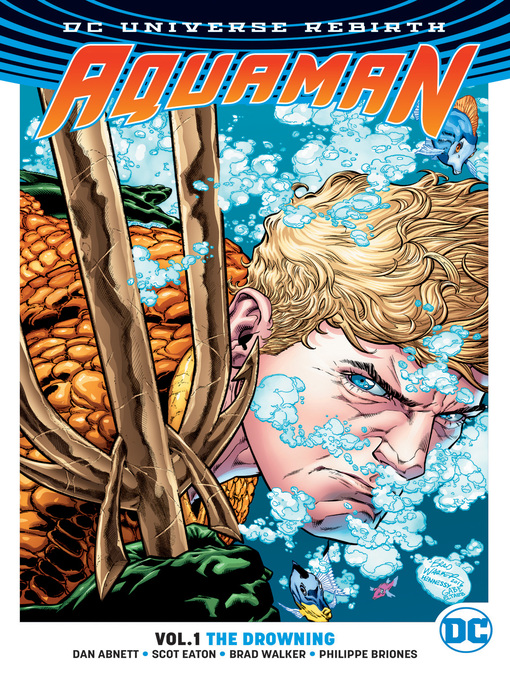 Title details for Aquaman (2016), Volume 1 by Dan Abnett - Wait list